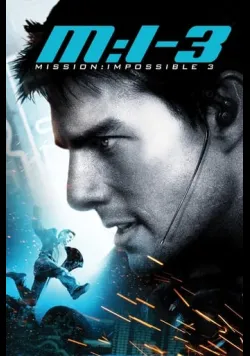Постер фільму «Місія: Нездійсненна 3» (2006) українською